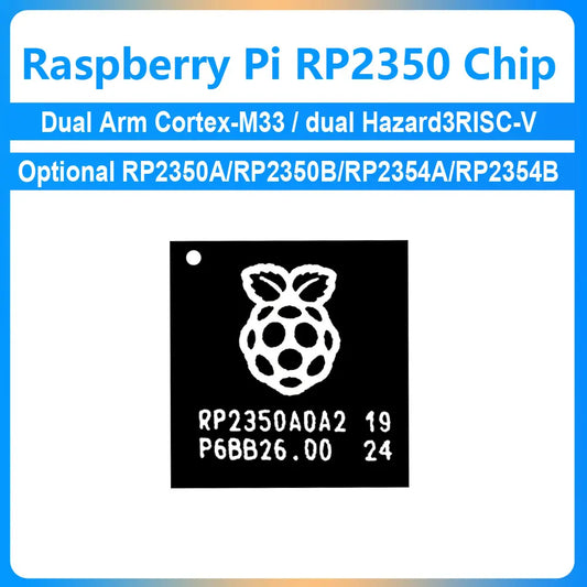 RP2350 Chip Dual Arm Cortex-M33/Dual Hazard3RISC-V 150MHz 30/48GPIO USB Optional RP2350A/RP2350B For Raspberry Pi Pico 2